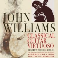 Williams John - Classical Guitar Virtuoso - Early Y i gruppen CD / Pop-Rock hos Bengans Skivbutik AB (4209928)