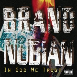 Brand Nubian - In God We Trust i gruppen ÖVRIGT / -Start LP3 hos Bengans Skivbutik AB (4211305)