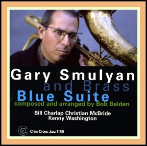 Smulyan Gary And Brass - Blue Suite i gruppen CD / Jazz hos Bengans Skivbutik AB (4211658)