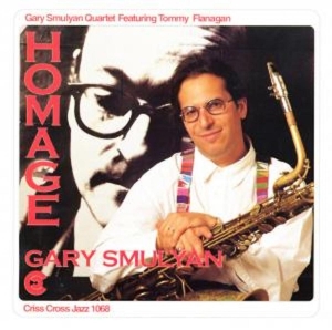 Smulyan Gary -Quartet- - Homage i gruppen CD / Jazz hos Bengans Skivbutik AB (4211727)