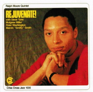 Moore Ralph -Quintet- - Rejuvenate! i gruppen CD / Jazz hos Bengans Skivbutik AB (4211741)