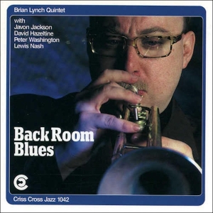 Lynch Brian -Quintet- - Back Room Blues i gruppen CD / Jazz hos Bengans Skivbutik AB (4211744)