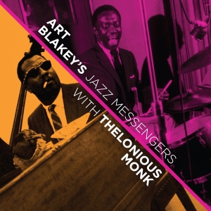 Art Blakey & The Jazz Messengers - With Thelonious Monk i gruppen CD / Jazz hos Bengans Skivbutik AB (4211808)