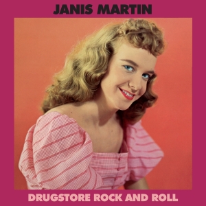 Janis (Rosie Flores Presents) Martin - Drugstore Rock And Roll i gruppen VINYL / Pop-Rock,Övrigt hos Bengans Skivbutik AB (4211818)