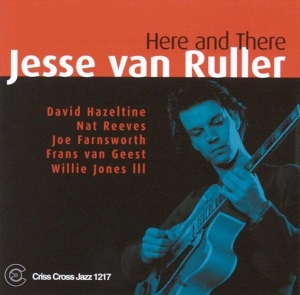 Ruller Jesse Van - Here And There i gruppen CD / Jazz hos Bengans Skivbutik AB (4212602)
