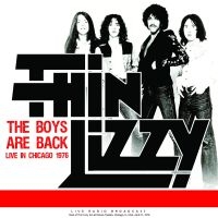 Thin Lizzy - Boys Are Back Live In Chicago 1976 i gruppen VINYL / Hårdrock,Pop-Rock hos Bengans Skivbutik AB (4213197)