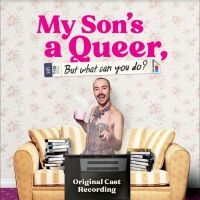 Original Cast Recording - My Son's A Queer, (But What Can You i gruppen CD / Pop-Rock hos Bengans Skivbutik AB (4213696)