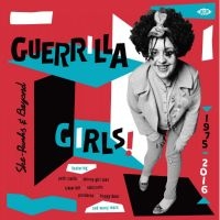 Guerilla Girls! She-Punks & Beyond - Various Artists i gruppen VI TIPSAR / Julklappstips Vinyl hos Bengans Skivbutik AB (4214125)