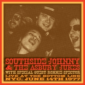 Southside Johnny And The Asbury Jukes With Ronnie Spector - Live At The Bottom Line Nyc June 14Th 1977 i gruppen VI TIPSAR / Julklappstips CD hos Bengans Skivbutik AB (4215893)