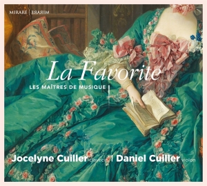 Jocelyne & Daniel Cuiller - La Favorite: Les Maitres De Musique i gruppen CD / Klassiskt,Övrigt hos Bengans Skivbutik AB (4216843)