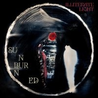 Illiterate Light - Sunburned i gruppen CD / Pop-Rock hos Bengans Skivbutik AB (4217260)