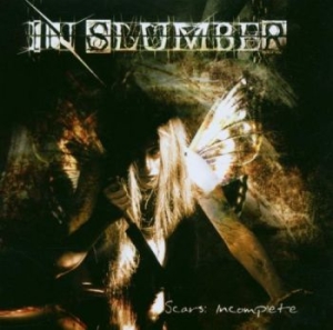 In Slumber - Scars Incomplete i gruppen CD / Hårdrock hos Bengans Skivbutik AB (4218205)