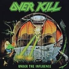 Overkill - Under The Influence i gruppen VINYL / Pop-Rock hos Bengans Skivbutik AB (4218215)