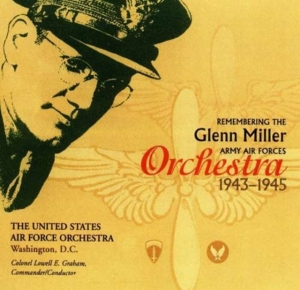 U S Air Force Orchestra - Remembering The Glenn Miller Orches i gruppen CD / Jazz hos Bengans Skivbutik AB (4219358)