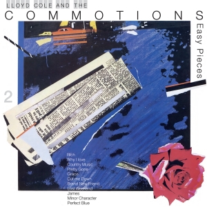 Lloyd Cole And The Commotions - Easy Pieces i gruppen VI TIPSAR / Julklappstips Vinyl hos Bengans Skivbutik AB (4219627)