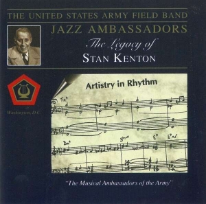 U S Army Field Band - Legacy Of Stan Kenton i gruppen CD / Jazz hos Bengans Skivbutik AB (4220054)