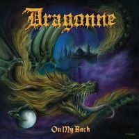 Dragonne - On My Back i gruppen VINYL / Hårdrock hos Bengans Skivbutik AB (4220629)