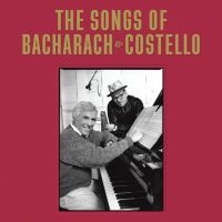 Elvis Costello Burt Bacharach - The Songs Of Bacharach & Costello i gruppen VI TIPSAR / Julklappstips CD hos Bengans Skivbutik AB (4220645)