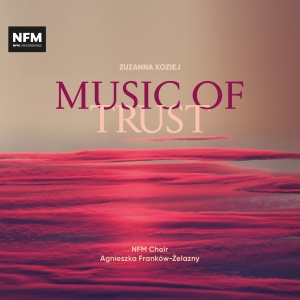 Koziej Zuzanna - Music Of Trust i gruppen Externt_Lager / Naxoslager hos Bengans Skivbutik AB (4220674)