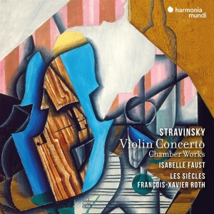 Isabelle Faust - Stravinsky: Violin Concerto / Chamber Works i gruppen CD / Klassiskt,Övrigt hos Bengans Skivbutik AB (4220989)