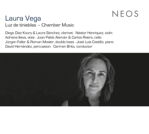 Laura Sanchez - Vega: Luz De Tinieblas - Chamber Music i gruppen VI TIPSAR / Julklappstips CD hos Bengans Skivbutik AB (4220992)