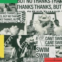 Can't Swim - Thanks But No Thanks i gruppen VINYL / Pop-Rock hos Bengans Skivbutik AB (4221983)