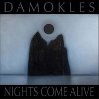 Damokles - Nights Come Alive i gruppen CD / Pop-Rock hos Bengans Skivbutik AB (4222021)