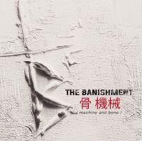 The Banishment - Machine And Bone i gruppen CD / Hårdrock hos Bengans Skivbutik AB (4222081)
