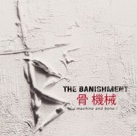 The Banishment - Machine And Bone i gruppen VI TIPSAR / Julklappstips CD hos Bengans Skivbutik AB (4222081)