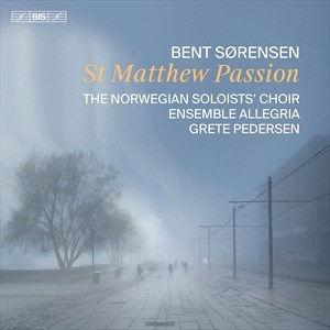 Sorensen Bent - St. Matthew Passion i gruppen MUSIK / SACD / Klassiskt hos Bengans Skivbutik AB (4222702)