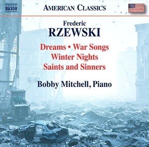 Rzewski Frederic - Dreams War Songs Winter Nights S i gruppen Externt_Lager / Naxoslager hos Bengans Skivbutik AB (4223611)