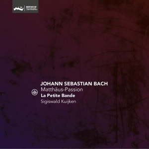 La Petite Bande - Matthaus-Passion - Bwv 244 (Reissue) i gruppen VI TIPSAR / Julklappstips CD hos Bengans Skivbutik AB (4223683)