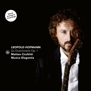 Matteo Cicchitti - Leopold Hofmann: Six Divertimenti Op. 1 i gruppen CD / Klassiskt,Övrigt hos Bengans Skivbutik AB (4223684)