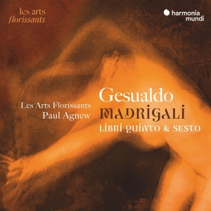 Les Arts Florissants - Gesualdo: Madrigali Libri Quinto & Sesto i gruppen CD / Klassiskt,Övrigt hos Bengans Skivbutik AB (4223774)