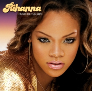 Rihanna - Music Of The Sun (2Lp) i gruppen VI TIPSAR / Mest populära vinylklassiker hos Bengans Skivbutik AB (4224021)