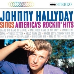 Hallyday Johnny - Sings America's Rockin' Hits i gruppen ÖVRIGT / Övrigt / aub hos Bengans Skivbutik AB (4224049)