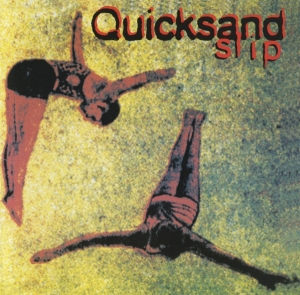 Quicksand - Slip i gruppen VI TIPSAR / Julklappstips CD hos Bengans Skivbutik AB (4224438)