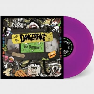 Dangerface - Be Damned! (Purple Vinyl Lp) i gruppen VINYL / Rock hos Bengans Skivbutik AB (4224792)