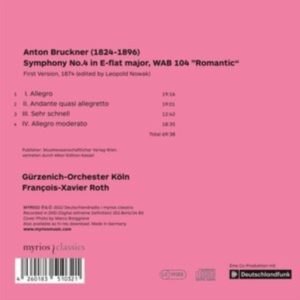 Gurzenich-Orchester Köln/Roth François-X - Bruckner Symphony No. 4 (First Version) i gruppen CD / Klassiskt hos Bengans Skivbutik AB (4224882)
