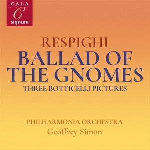 Respighi Ottorino - Ballad Of The Gnomes Three Bottice i gruppen VI TIPSAR / Julklappstips CD hos Bengans Skivbutik AB (4225710)