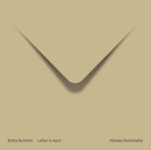 Byström Britta - Letter In April i gruppen Externt_Lager / Naxoslager hos Bengans Skivbutik AB (4225718)