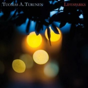 Turunen Tuomas A. - Lifesparks i gruppen CD / Jazz/Blues hos Bengans Skivbutik AB (4226498)