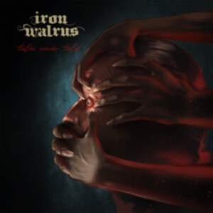 Iron Walrus - Tales Never Told (Digipack) i gruppen CD / Hårdrock hos Bengans Skivbutik AB (4227161)