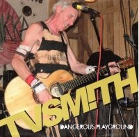 Tv Smith - Dangerous Playground/Rock N Roll (7 i gruppen VINYL / Pop-Rock hos Bengans Skivbutik AB (4227174)