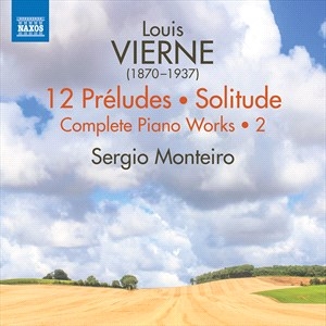 Vierne Louis - Complete Piano Works, Vol. 2 - 12 P i gruppen Externt_Lager / Naxoslager hos Bengans Skivbutik AB (4227195)