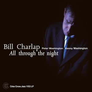 Charlap Bill - All Through The Night i gruppen VI TIPSAR / Julklappstips Vinyl hos Bengans Skivbutik AB (4227657)