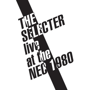 The Selecter - Live At The Nec 1980 i gruppen VI TIPSAR / Record Store Day / RSD2023 hos Bengans Skivbutik AB (4228030)