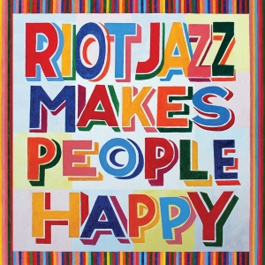 Riot Jazz Brass Band - Riot Jazz Makes People Happy i gruppen VI TIPSAR / Julklappstips Vinyl hos Bengans Skivbutik AB (4231889)