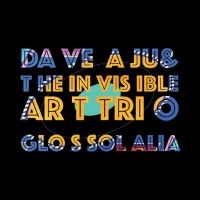 Dave Aju & The Invisible Art Trio - Glossolalia i gruppen VINYL / Pop-Rock hos Bengans Skivbutik AB (4232103)