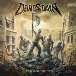 Deimos' Dawn - Anthem Of The Lost i gruppen CD / Hårdrock/ Heavy metal hos Bengans Skivbutik AB (4233212)